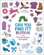 Can You Find It? Bedtime With The Very Hungry Caterpillar - Hardcover