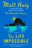 The Life Impossible - Hardcover image