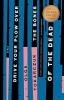 Drive Your Plow Over The Bones Of The Dead: A Novel - Paperback image